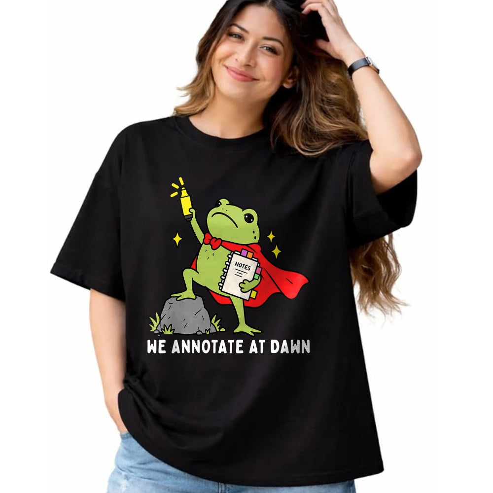 Best Teacher Shirt, Funny Teacher UnisexT-Shirt/Hoodie/Sweatshirt HLT00 - We Annotate At Dawn English Teacher Funny Frog Reader T-Shirt