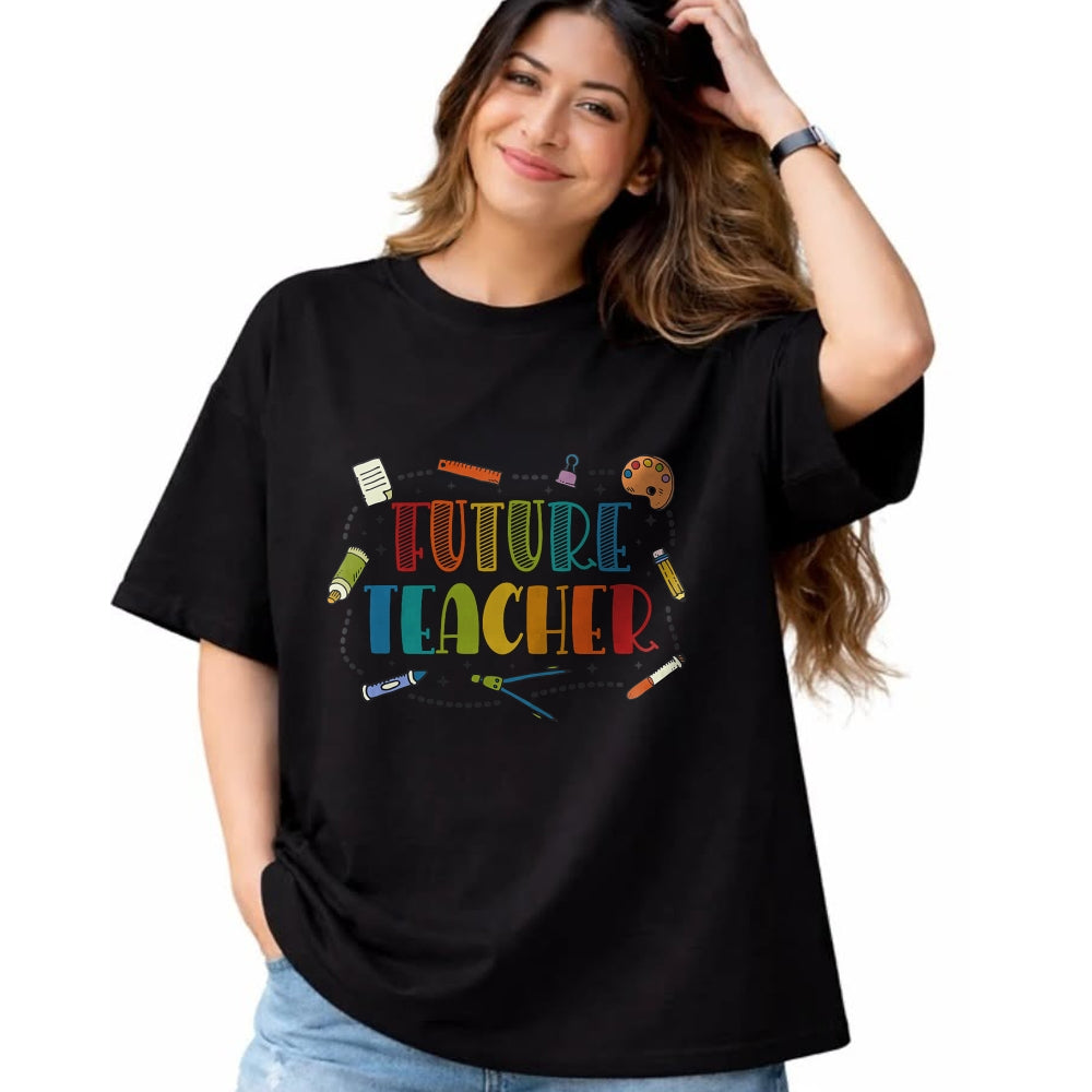 Best Teacher Shirt, Funny Teacher UnisexT-Shirt/Hoodie/Sweatshirt HLT00 - Future Teacher Costume for Kids T-Shirt