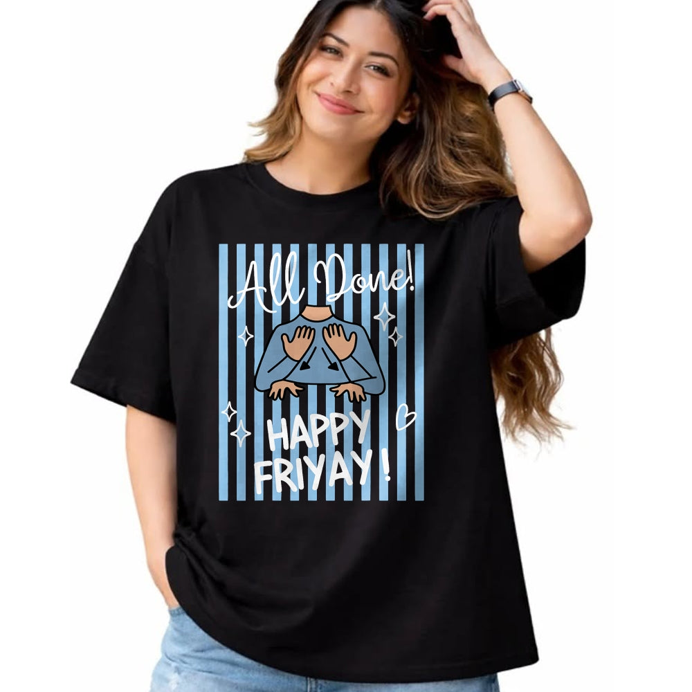 Best Teacher Shirt, Funny Teacher UnisexT-Shirt/Hoodie/Sweatshirt HLT00 - Striped All Done Happy Friyay ASL Sign Language SPED Teacher T-Shirt