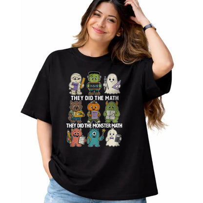 Best Teacher Shirt, Funny Teacher UnisexT-Shirt/Hoodie/Sweatshirt HLT00 - Cute Funny They Did The Monster Math Teachers Halloween T-Shirt