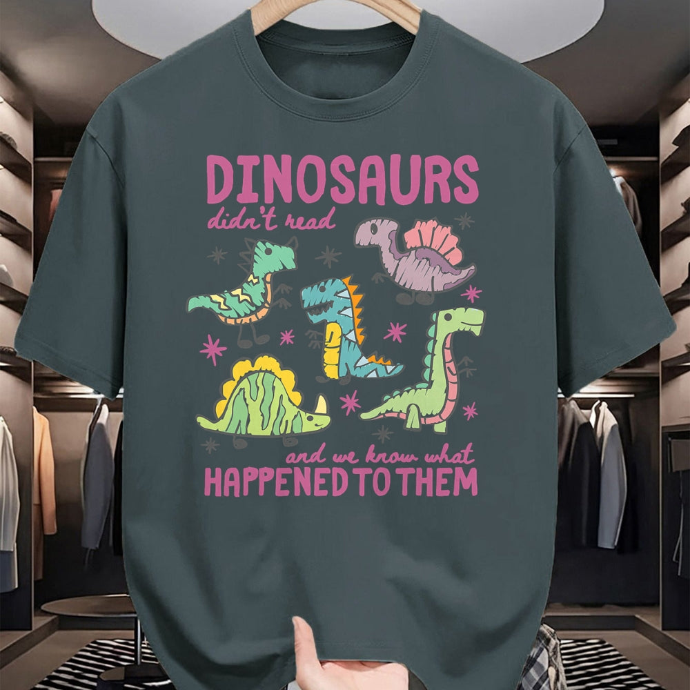 Best Teacher Shirt, Funny Teacher UnisexT-Shirt/Hoodie/Sweatshirt HLT00 - Dinosaurs Didn’t Read Dino Teacher Book Lover Librarian T-Shirt