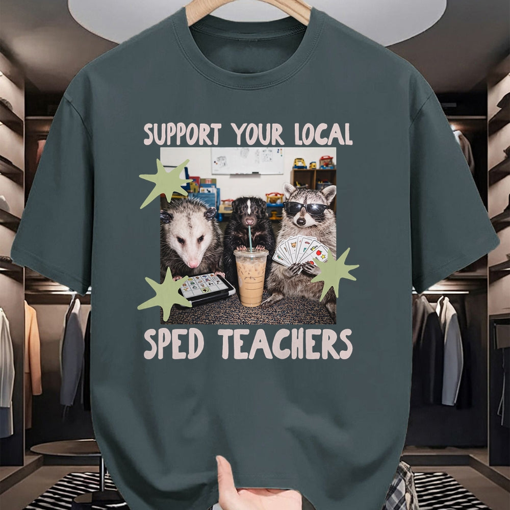 Best Teacher Shirt, Funny Teacher UnisexT-Shirt/Hoodie/Sweatshirt HLT00 - Funny Support Your Local Sped Teachers Raccoon Possum Skunk T-Shirt