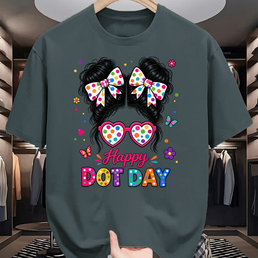 Best Teacher Shirt, Funny Teacher UnisexT-Shirt/Hoodie/Sweatshirt HLT00 -Happy Dot Cute Messy Bun Colorful Polka Dot Girl Kid Teacher T-Shirt
