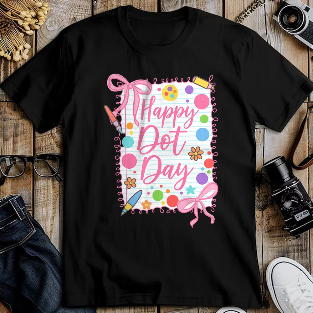 Best Teacher Shirt, Funny Teacher UnisexT-Shirt/Hoodie/Sweatshirt HLT00 - Happy Dot Day Bow Coquette for Teacher Girls T-Shirt