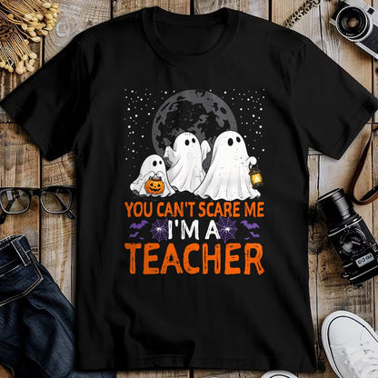 Best Teacher Shirt, Funny Teacher UnisexT-Shirt/Hoodie/Sweatshirt HLT00 - You Can't Scare Me I'm A Teacher Funny Halloween Teacher T-Shirt