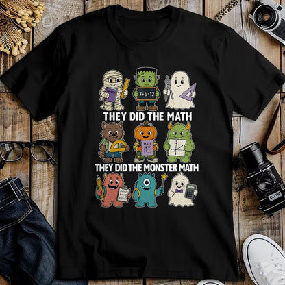 Best Teacher Shirt, Funny Teacher UnisexT-Shirt/Hoodie/Sweatshirt HLT00 - Cute Funny They Did The Monster Math Teachers Halloween T-Shirt