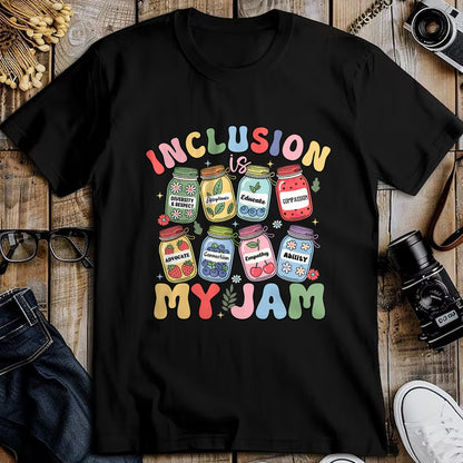 Best Teacher Shirt, Funny Teacher UnisexT-Shirt/Hoodie/Sweatshirt HLT00 - Inclusion is My Jam SPED Teacher Special Education Life T-Shirt
