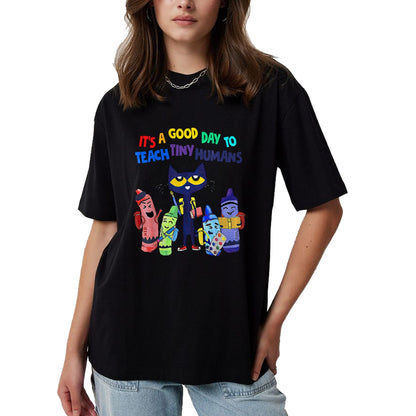 Best Teacher Shirt, Funny Teacher UnisexT-Shirt/Hoodie/Sweatshirt HLT00 - Good Days To Teach Tiny Humans Funny Cat Teacher Lover T-Shirt