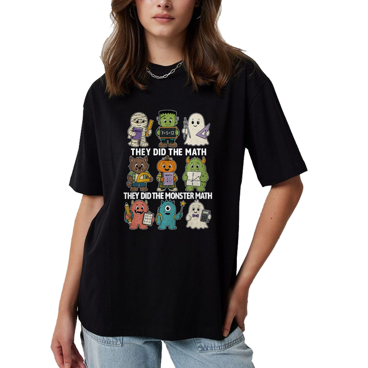 Best Teacher Shirt, Funny Teacher UnisexT-Shirt/Hoodie/Sweatshirt HLT00 - Cute Funny They Did The Monster Math Teachers Halloween T-Shirt