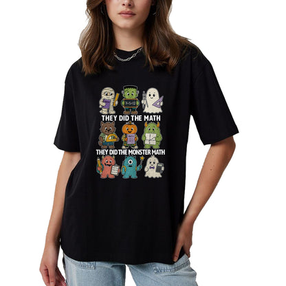 Best Teacher Shirt, Funny Teacher UnisexT-Shirt/Hoodie/Sweatshirt HLT00 - Cute Funny They Did The Monster Math Teachers Halloween T-Shirt