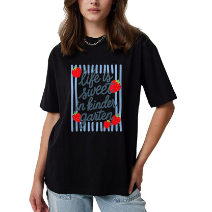 Best Teacher Shirt, Funny Teacher UnisexT-Shirt/Hoodie/Sweatshirt HLT00 - Life is Sweet in Kindergarten Cute Strawberry Teacher T-Shirt