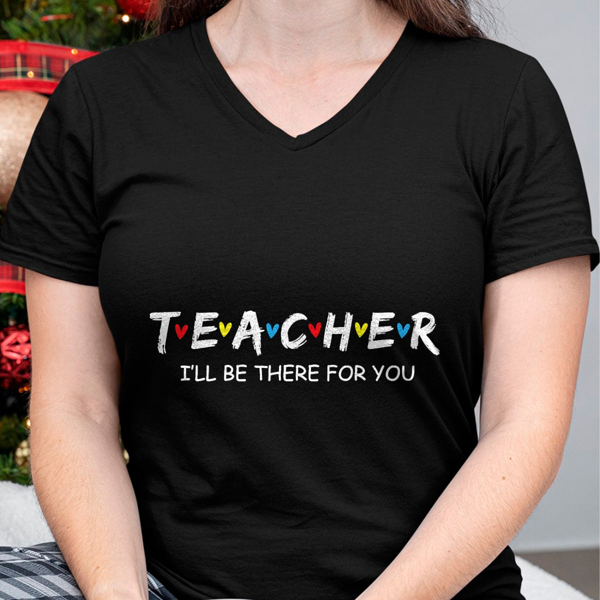 Best Teacher Shirt, Funny Teacher UnisexT-Shirt/Hoodie/Sweatshirt HLT00 - Cute Trendy Teacher Shirt I'll Be There for You Gift T-Shirt