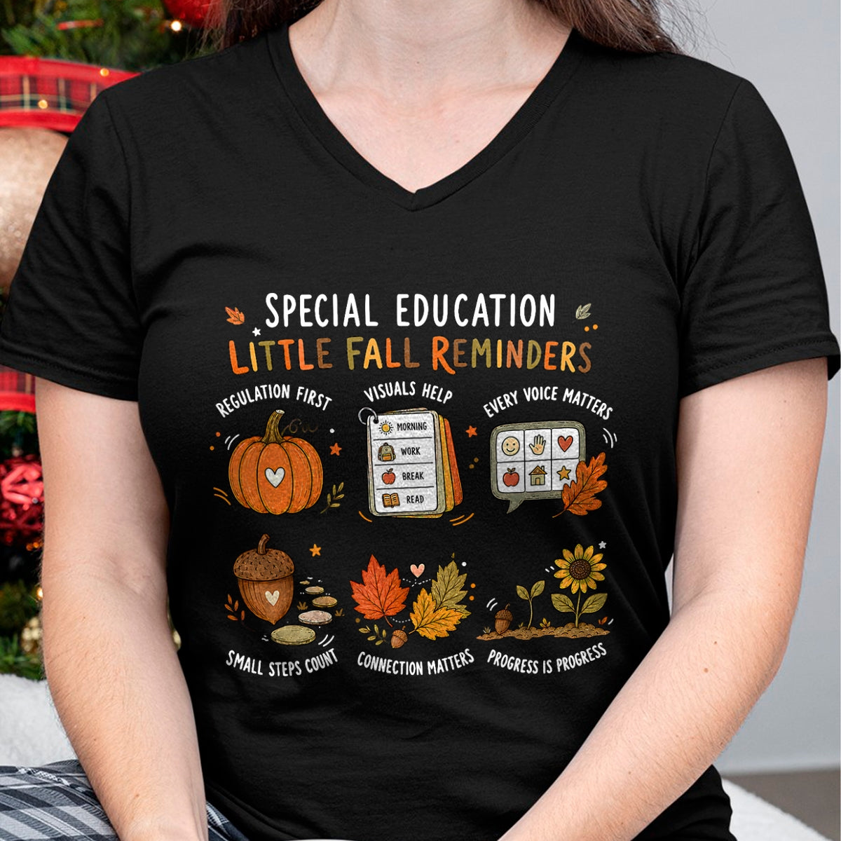 Best Teacher Shirt, Funny Teacher UnisexT-Shirt/Hoodie/Sweatshirt HLT00 - Special Education Little Fall Reminders Autumn SPED Teacher T-Shirt