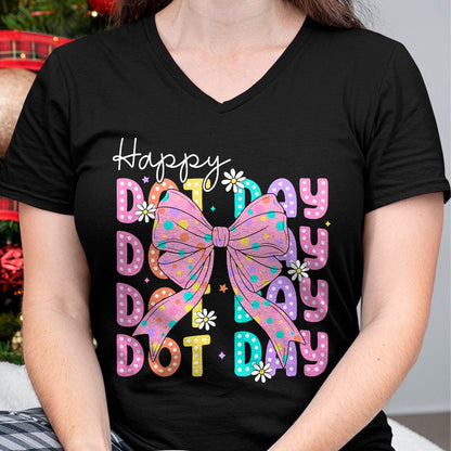 Best Teacher Shirt, Funny Teacher UnisexT-Shirt/Hoodie/Sweatshirt HLT00 - Happy Dot Day 2025 Coquette Bow Teachers Kids Boys Girls T-Shirt