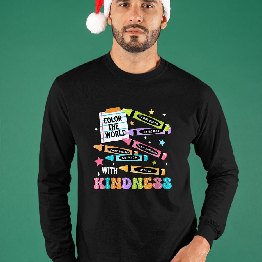 Best Teacher Shirt, Funny Teacher UnisexT-Shirt/Hoodie/Sweatshirt HLT00 - Color The World with Kindness Crayon Positivity Teacher T-Shirt