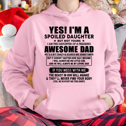 I'm Spoiled Daughter - Gift for Daughter from Dad - DONN00 (SKU-TDD1206-00)