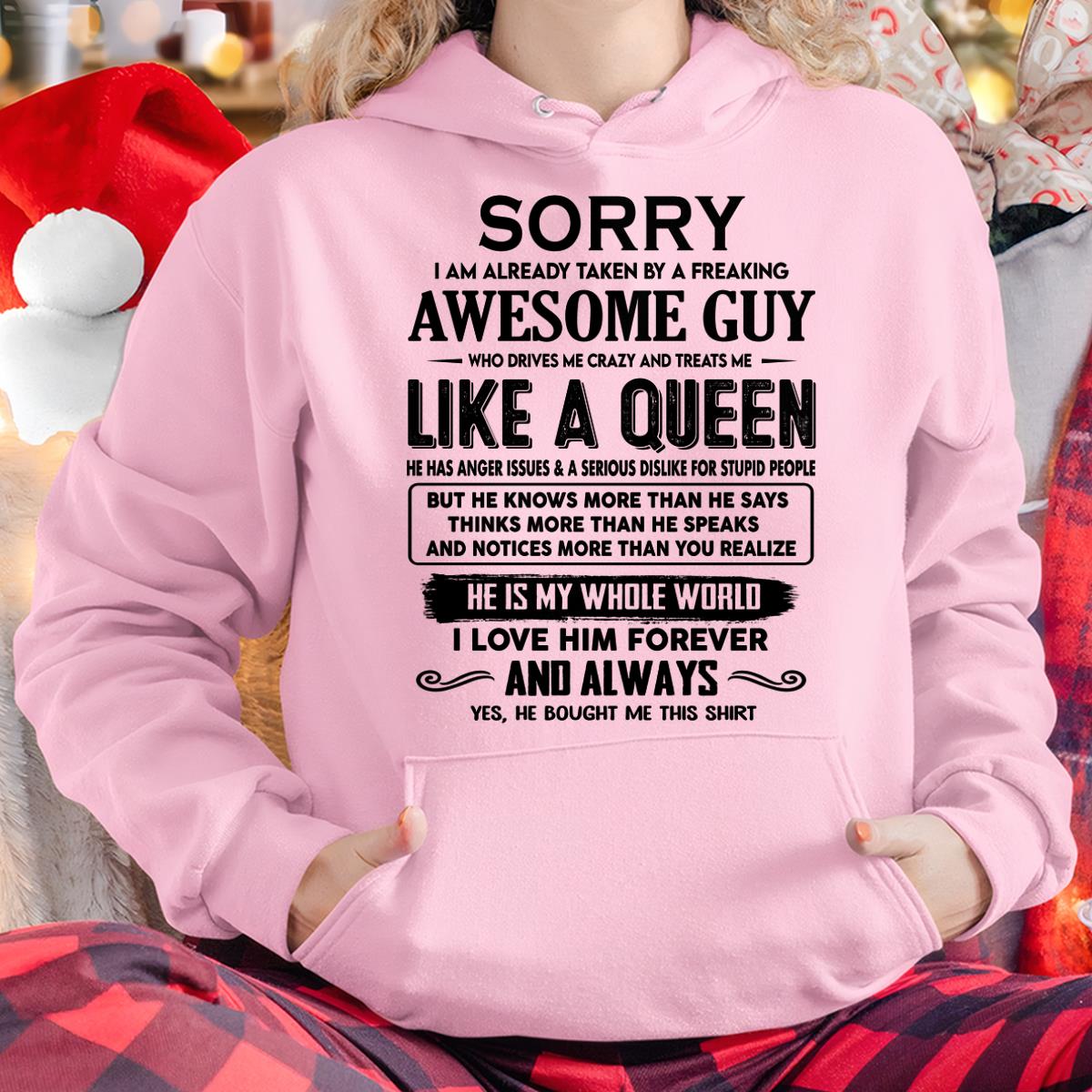Sorry I am already taken by a freaking awesome guy - Gift for Wife From Husband - DONN00 (SKU-SRG-00)