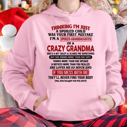 I'M A SPOILED GRANDDAUGHTER OF A CRAZY GRANDMA - From Grandma - EBIL00 (SKU-GMD1-NTT00)
