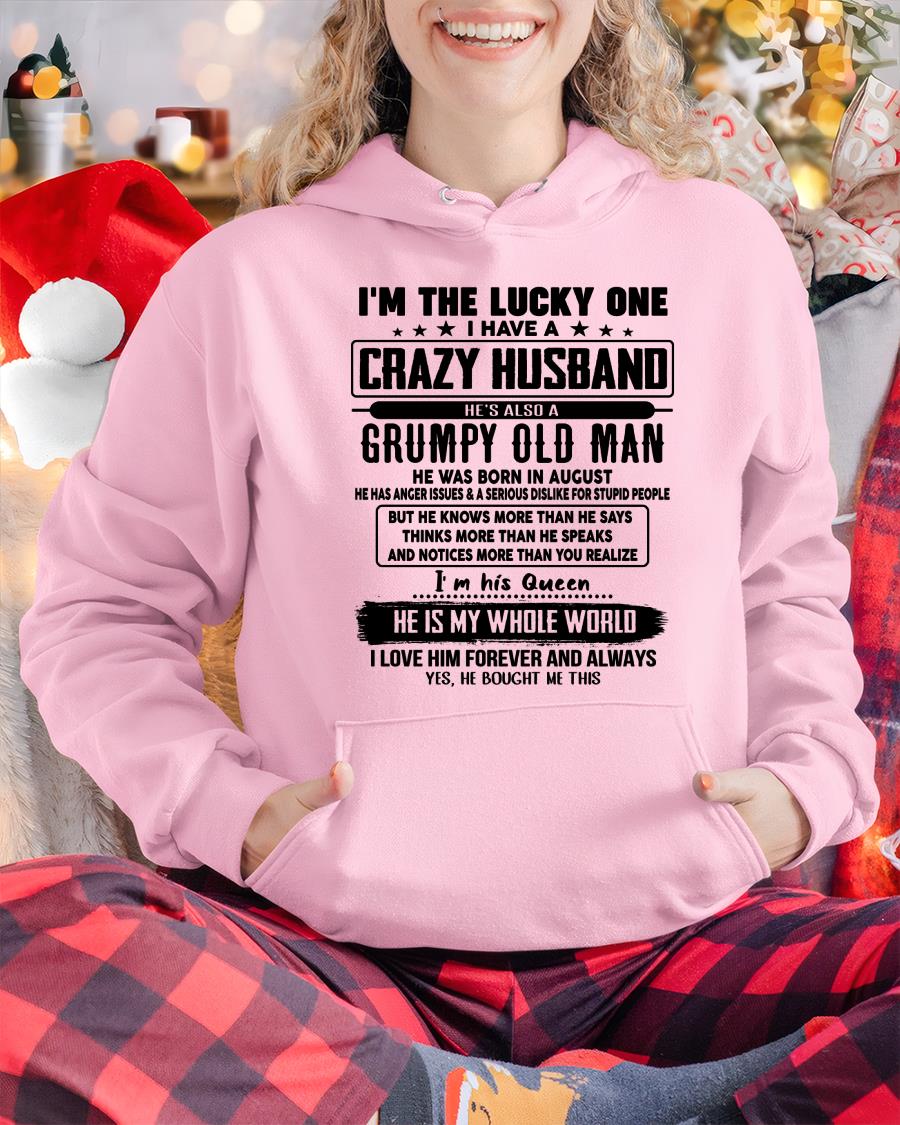 August - I am Lucky One I Have A Crazy Husband - Gift for Wife From Husband - EBIL08 (SKUT-LUCKYONE-08)