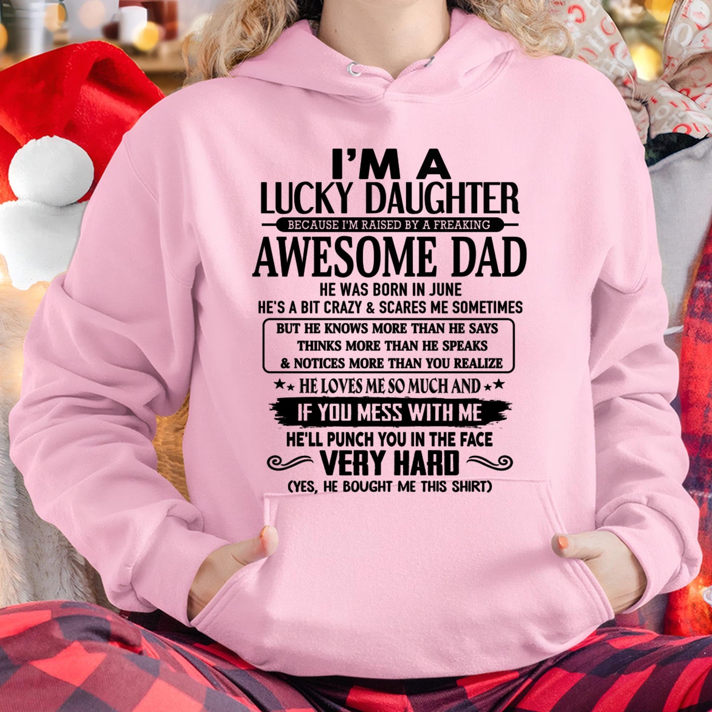 June - I'm Lucky Daughter - Gift for Daughter from Dad - DONN06 (SKU-TLUCKYDD-06)