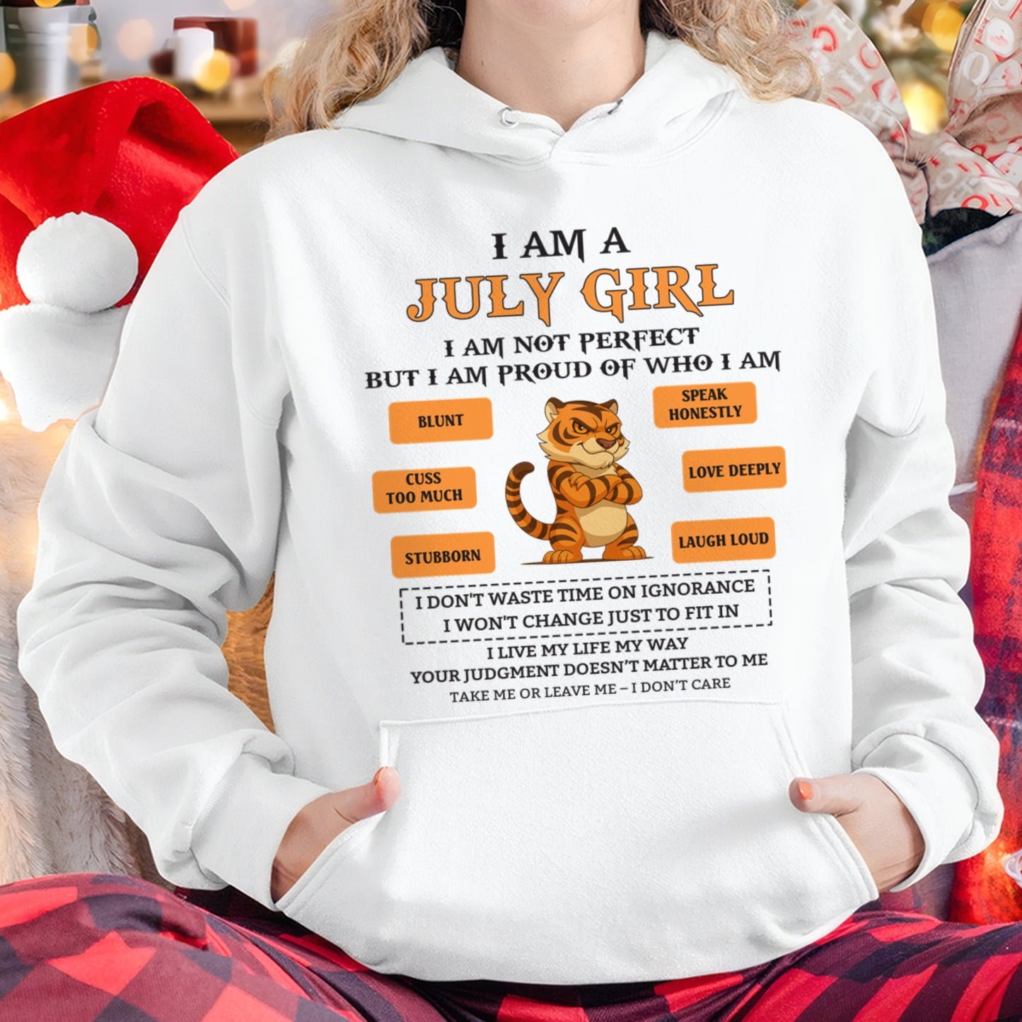 "I AM A JULY GIRL" - Birthday Gift For July Girls - FMA EBIL07 (SKU26T-01-62-07)