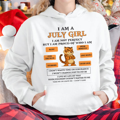 "I AM A JULY GIRL" - Birthday Gift For July Girls - FMA EBIL07 (SKU26T-01-62-07)