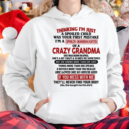 APRIL - I'M A SPOILED GRANDDAUGHTER OF A CRAZY GRANDMA - From Grandma - EBIL04 (SKU-GMD1-NTT04)