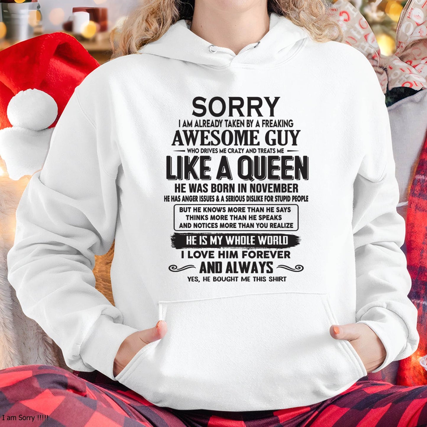 November - Sorry I am already taken by a freaking awesome guy - Gift for Wife From Husband - Ebil11 (SKU08-25-11)