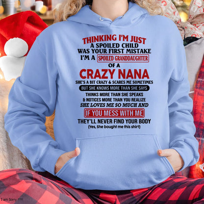 SPOILED GRANDDAUGHTER OF A CRAZY NANA T-SHIRT - From grandma to granddaughter - EBIL00 (SKU07-129-00)