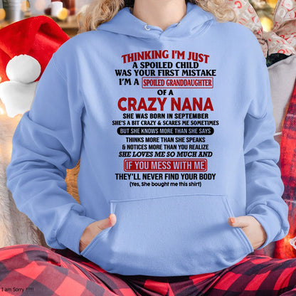 SPOILED GRANDDAUGHTER OF A CRAZY NANA T-SHIRT September Edition – From grandma to granddaughter - NTT09 (SKU07-129-09)
