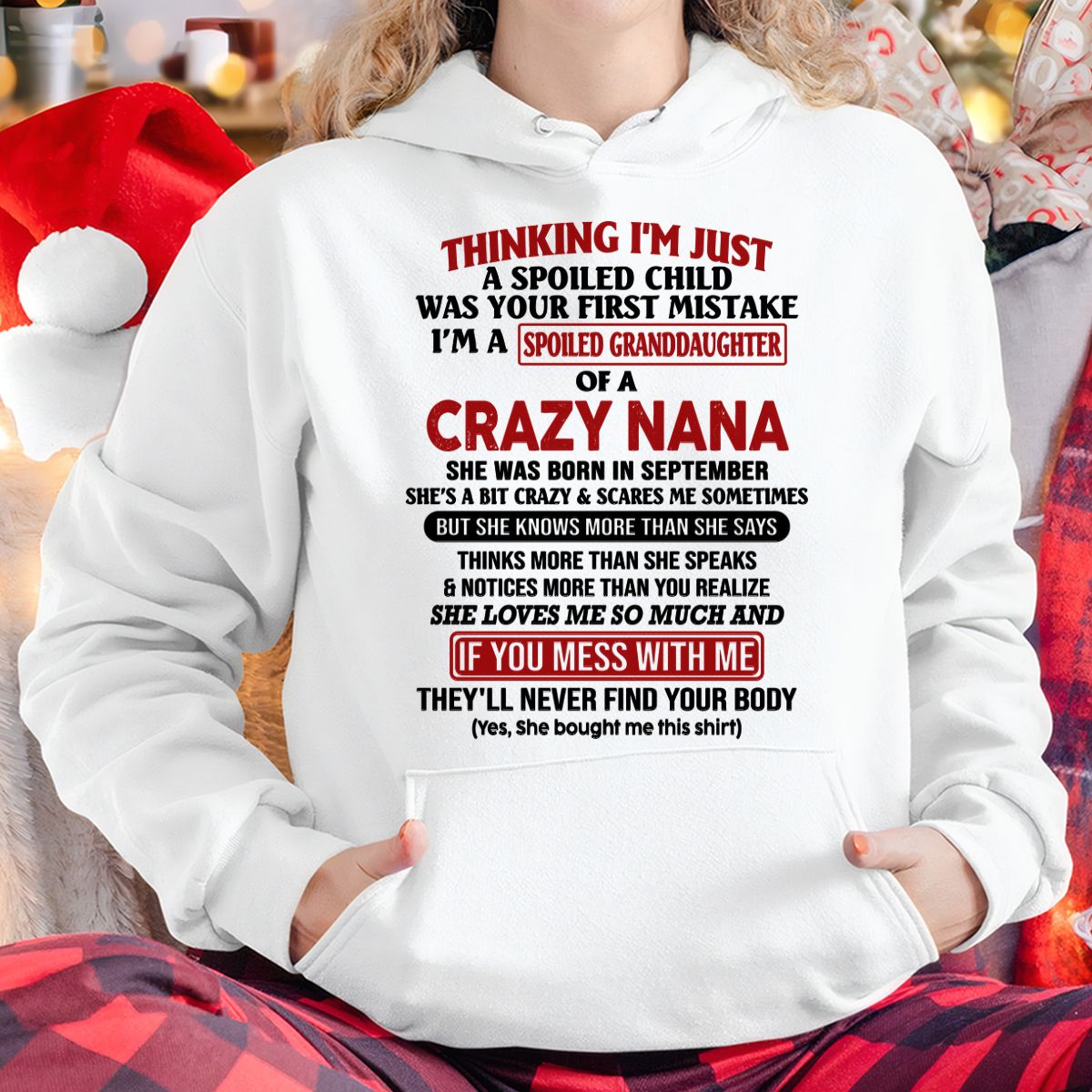 SPOILED GRANDDAUGHTER OF A CRAZY NANA T-SHIRT September Edition – From grandma to granddaughter - NTT09 (SKU07-129-09)