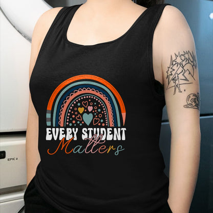 Best Teacher Shirt, Funny Teacher UnisexT-Shirt/Hoodie/Sweatshirt HLT00 - Every Student Matters Paraprofessional Support Teacher T-Shirt