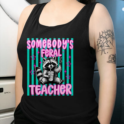 Best Teacher Shirt, Funny Teacher UnisexT-Shirt/Hoodie/Sweatshirt HLT00 - Somebody's Feral Teacher Funny Raccoon Meme Back to School T-Shirt