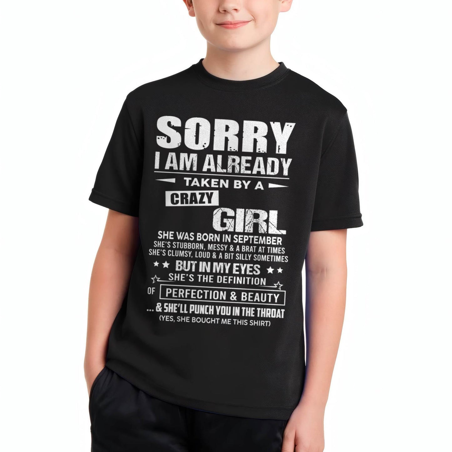September – Sorry I Am Already Taken By A Crazy Girl – Gift For Your Boyfriend, Husband From Wife – DOAN09 (SKU10-139-09)