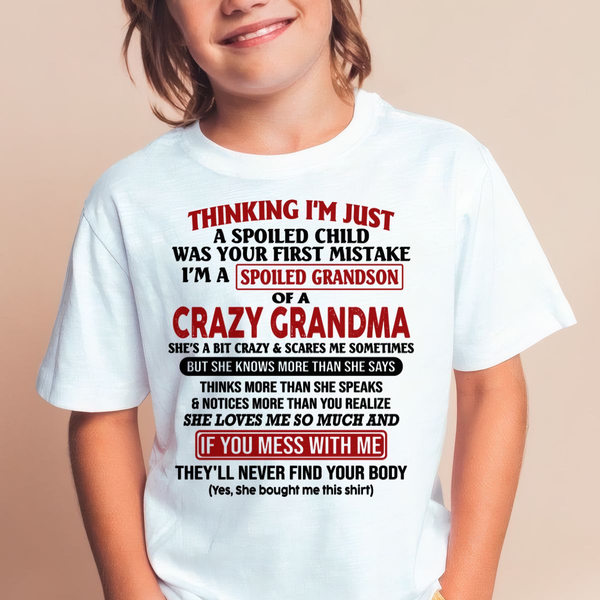 I'M A SPOILED GRANDSON OF A CRAZY GRANDMA - From Grandma - EBIL00 (SKU-GMS1-NTT00)