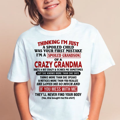 I'M A SPOILED GRANDSON OF A CRAZY GRANDMA - From Grandma - EBIL00 (SKU-GMS1-NTT00)