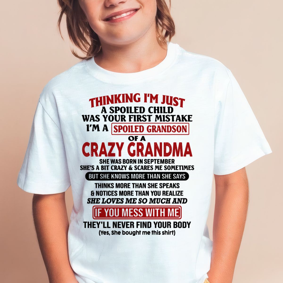 SEPTEMBER - I'M A SPOILED GRANDSON OF A CRAZY GRANDMA - From Grandma - EBIL09 (SKU-GMS1-NTT09)
