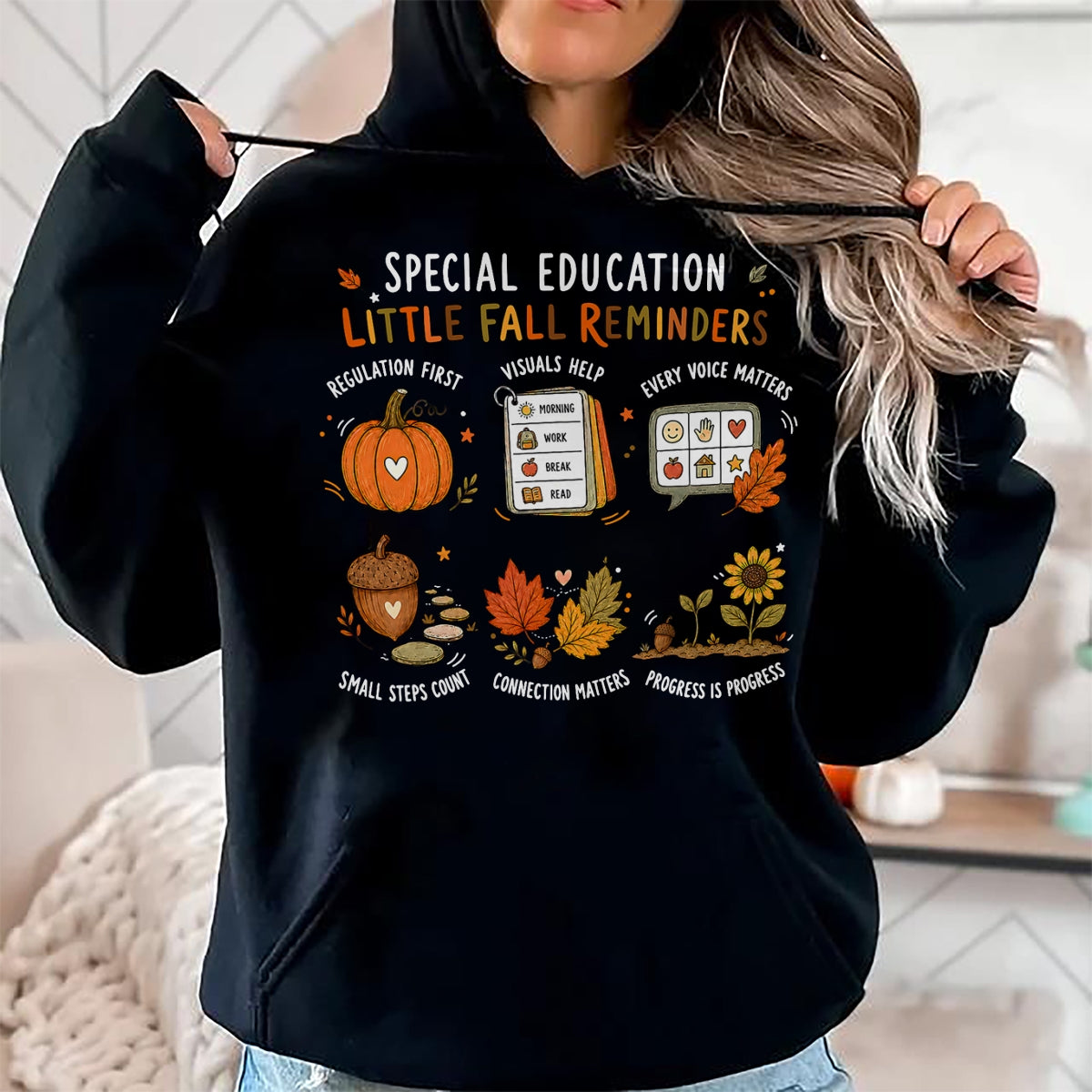 Best Teacher Shirt, Funny Teacher UnisexT-Shirt/Hoodie/Sweatshirt HLT00 - Special Education Little Fall Reminders Autumn SPED Teacher T-Shirt