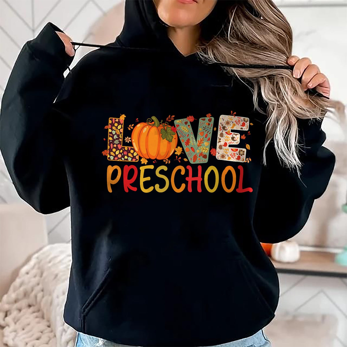 Best Teacher Shirt, Funny Teacher UnisexT-Shirt/Hoodie/Sweatshirt HLT00 - Love Preschool Happy Fall Thanksgiving Women Teacher T-Shirt