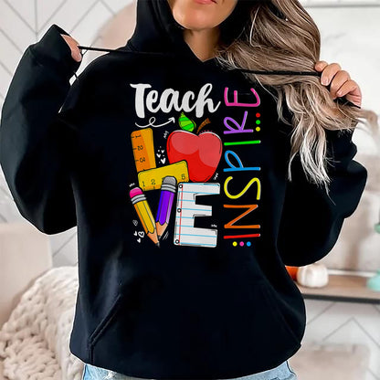 Best Teacher Shirt, Funny Teacher UnisexT-Shirt/Hoodie/Sweatshirt HLT00 - Cute Teach Love and Inspire Men Women Teacher T-Shirt