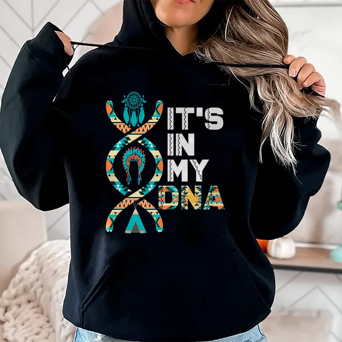 Native American T-Shirts, Vintage Native American Unisex T-Shirt/Hoodie/Sweatshirt HLT00 - It's In My DNA Indigenous People's Day Native American Mens T-Shirt