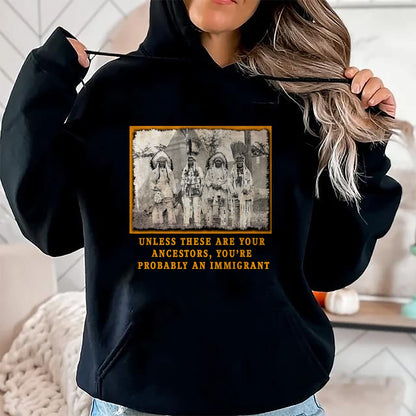 Native American T-Shirts, Vintage Native American Unisex T-Shirt/Hoodie/Sweatshirt HLT00 - NATIVE AMERICAN IMMIGRATION T-Shirt