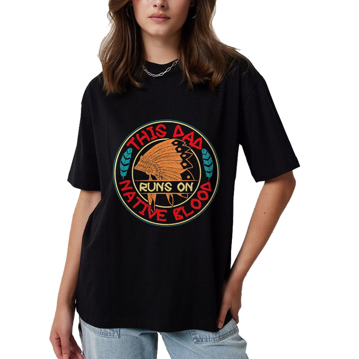 Native American T-Shirts, Vintage Native American Unisex T-Shirt/Hoodie/Sweatshirt HLT00 - Mens Native American Quote for a Proud Native American dad T-Shirt