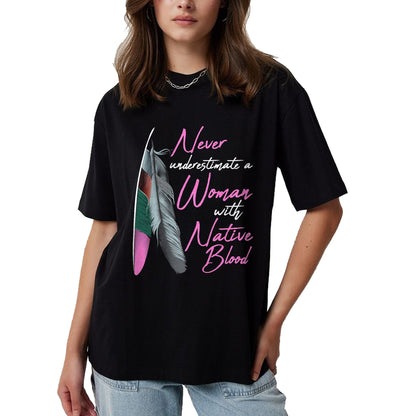 Native American T-Shirts, Vintage Native American Unisex T-Shirt/Hoodie/Sweatshirt HLT00 - Native American Indian A Woman With Native Blood T-Shirt (1)