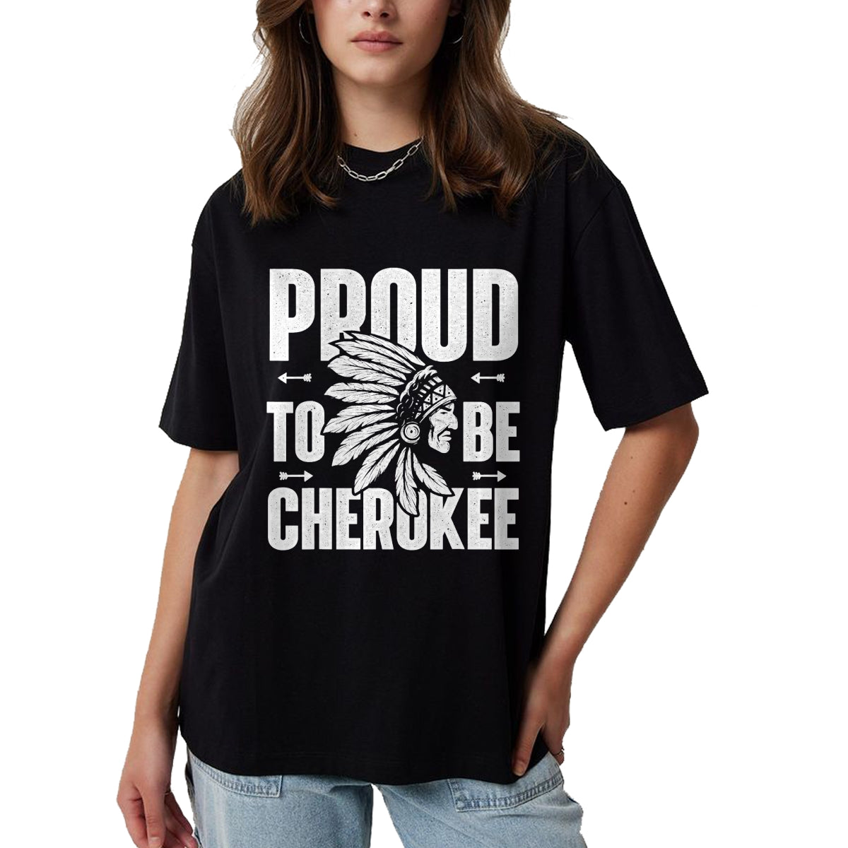 Native American T-Shirts, Vintage Native American Unisex T-Shirt/Hoodie/Sweatshirt HLT00 - Proud To Be Cherokee Native American Indian T-shirt T-Shirt