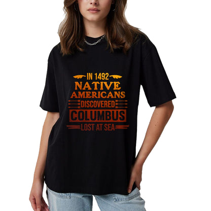 Native American T-Shirts, Vintage Native American Unisex T-Shirt/Hoodie/Sweatshirt HLT00 - Native Americans Discovered Native American Day Graphic T-Shirt (1)