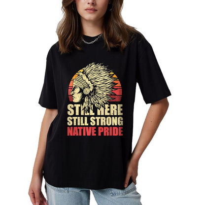Native American T-Shirts, Vintage Native American Unisex T-Shirt/Hoodie/Sweatshirt HLT00 - Strong Resilient Indigenous Native Americans T-Shirt