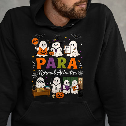 Best Teacher Shirt, Funny Teacher UnisexT-Shirt/Hoodie/Sweatshirt HLT00 - para Normal Activities SPED Teachers Ghost Fall Halloween T-Shirt