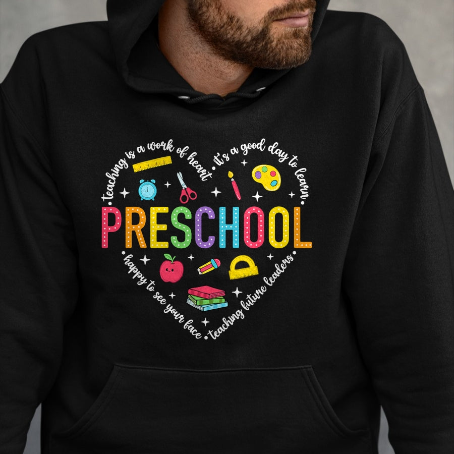 Best Teacher Shirt, Funny Teacher UnisexT-Shirt/Hoodie/Sweatshirt HLT00 - Preschool Teacher Pre-K Heart First Day of Preschool Kids T-Shirt