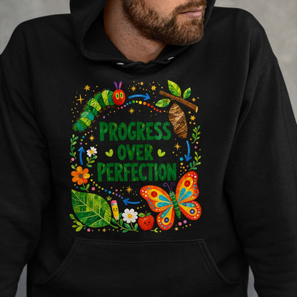 Best Teacher Shirt, Funny Teacher UnisexT-Shirt/Hoodie/Sweatshirt HLT00 - Teachers Back to School Progress Over Perfection Butterfly T-Shirt